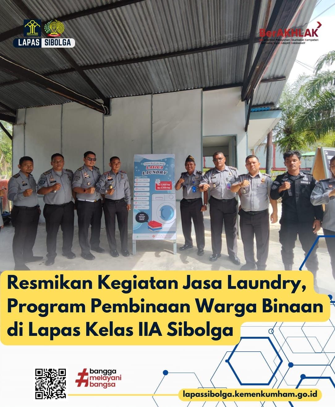 Resmikan Kegiatan Jasa Laundry, Program Pembinaan Warga Binaan di Lapas Kelas IIA Sibolga