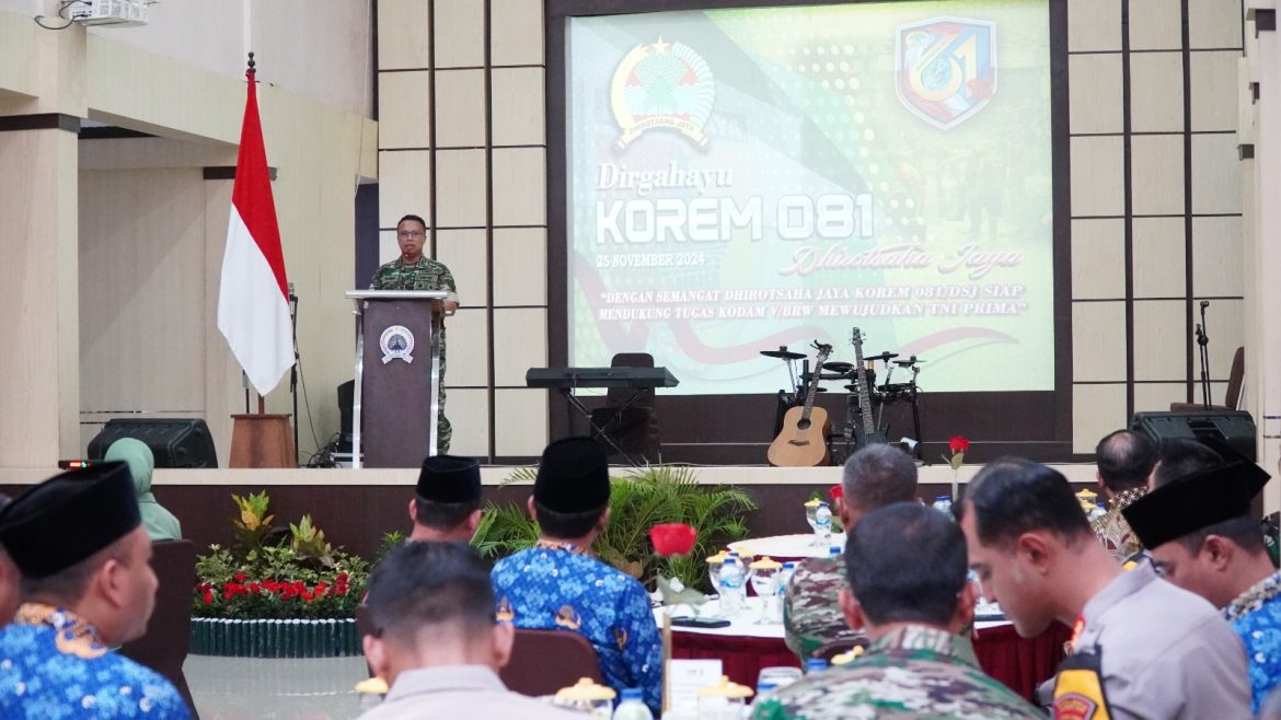Danrem 081/DSJ Nilai Keberhasilan Satuannya Tidak Terlepas dari Ini