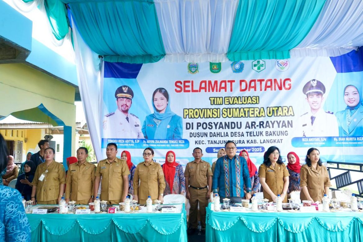 Bupati Langkat Dukung Posyandu Teluk Bakung Wakili Langkat di Tingkat Provinsi
