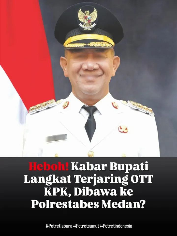 Heboh kabar dugaan Bupati Langkat, Syah Afandin alias Ondim terjaring Operasi Tangkap Tangan (OTT) Komisi Pemberantasan Korupsi (KPK), Kamis 2 Juli 2026.