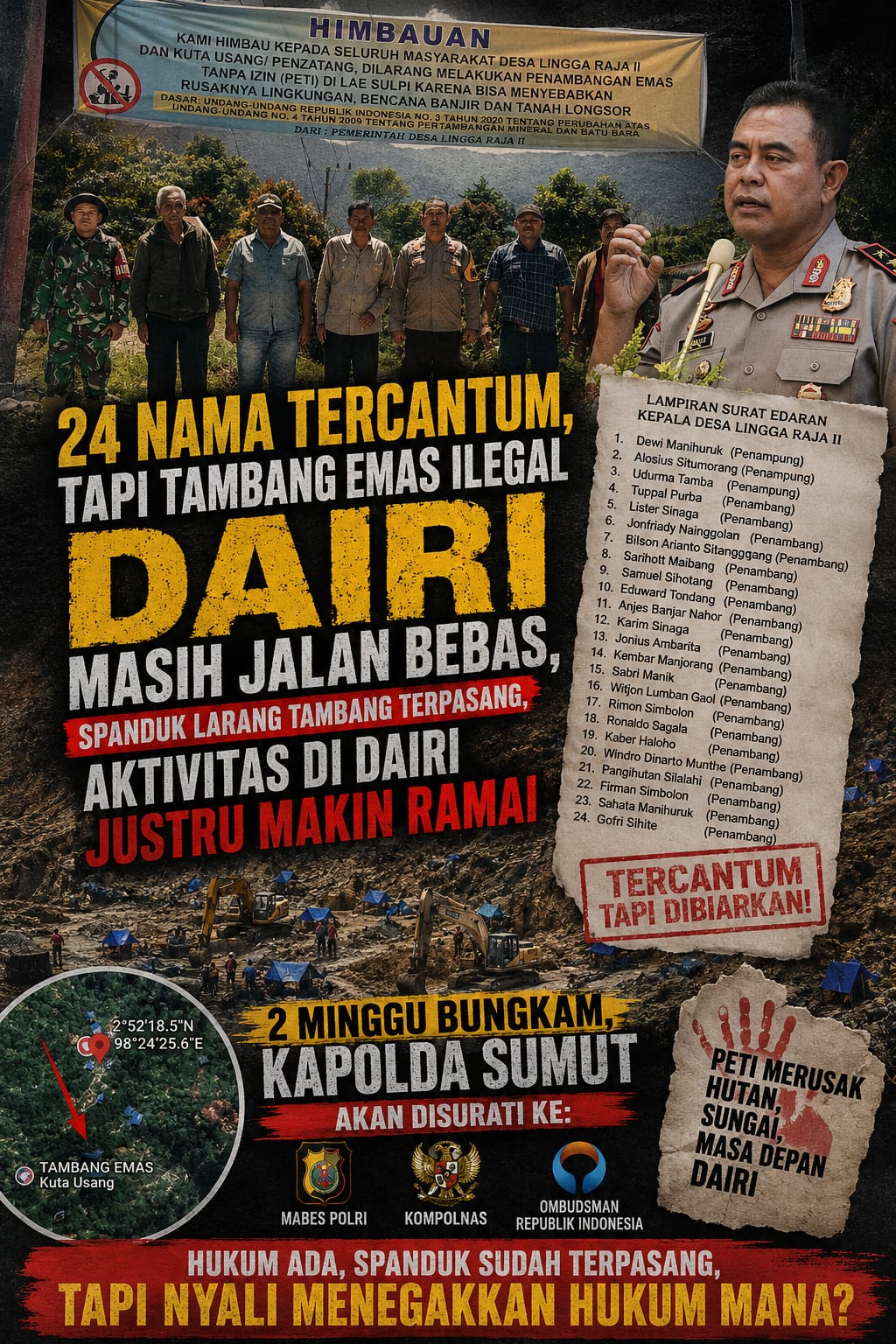 2 Minggu Bungkam, Kapolda Sumut akan disurati ke Mabes Polri, Kompolnas, Ombudsman Soal Tambang Ilegal Dairi