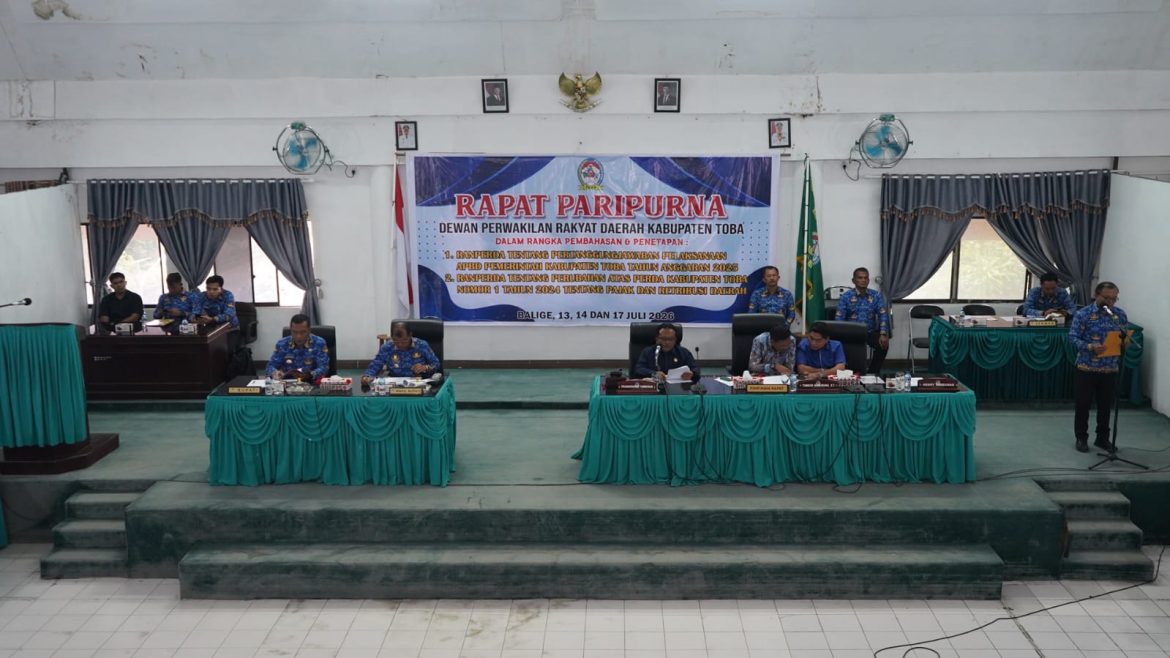 DPRD Toba Sampaikan Hasil Pembahasan Badan Anggaran 2025 dan Pembahasan Ranperda Perubahan Pajak Daerah dan Retribusi Daerah
