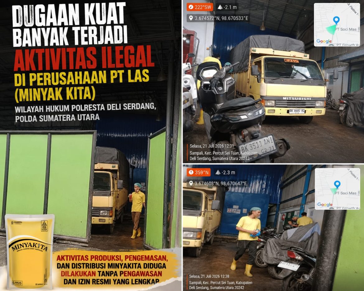 Diduga Pabrik PT LAS “Minyak Kita” Berdiri Tanpa Plang, Muncul Dugaan Kebocoran Pajak dan Pencemaran Limbah