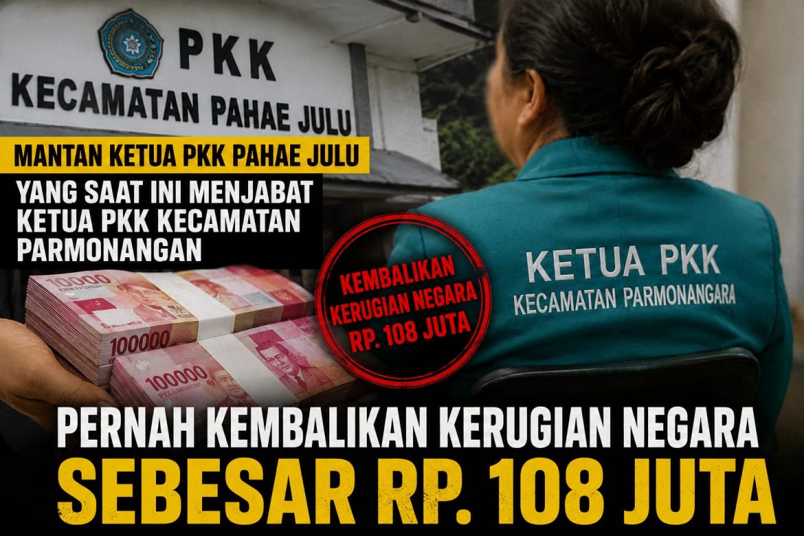Warga Parmonangan Tolak Camat: Istrinya Pernah Kembalikan Kerugian Negara Saat Pimpin PKK Pahae Julu  Jumat 14/08/2026.