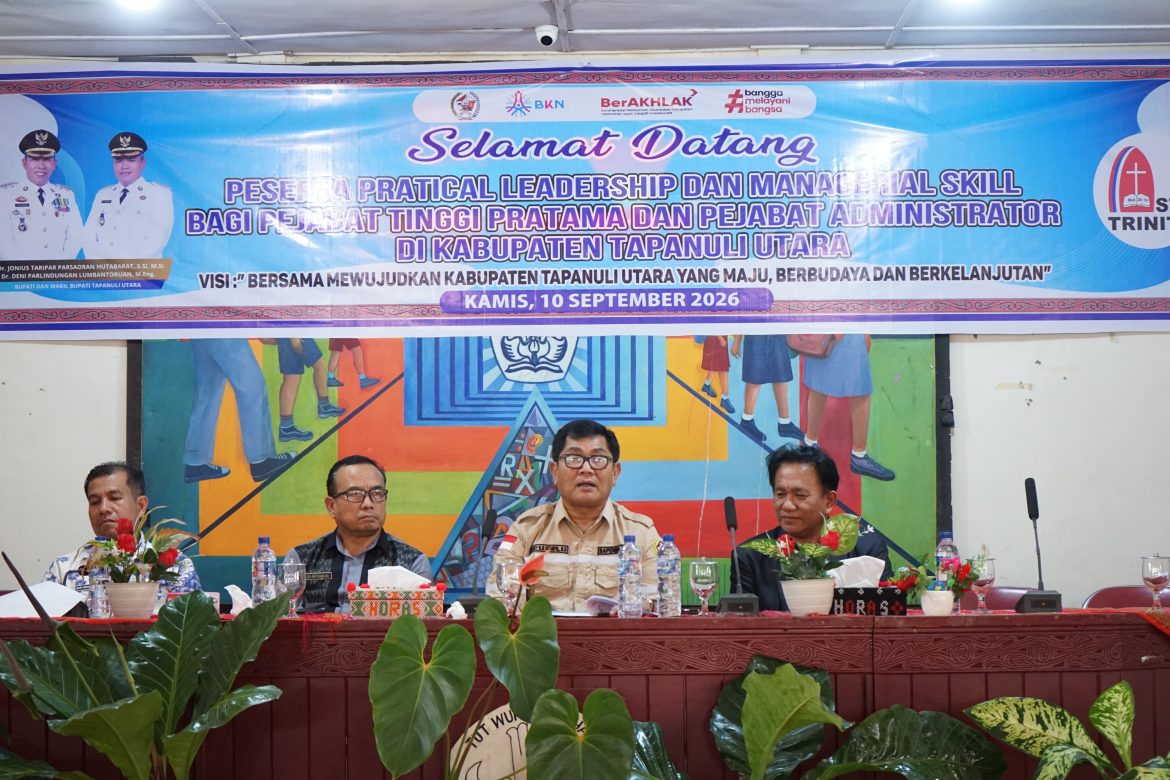 Pemkab Tapanuli Utara Gelar Pelatihan Practical Leadership & Managerial Skill  ‎